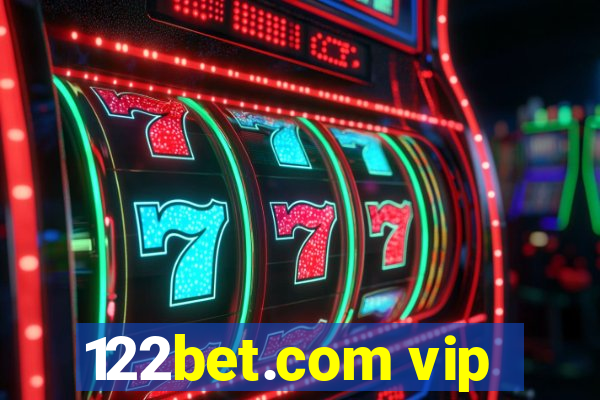 122bet.com vip